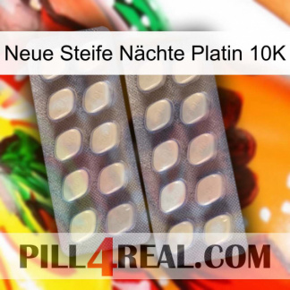 Neue Steife Nächte Platin 10K 07